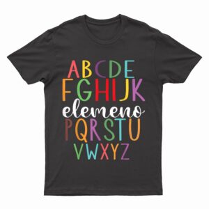 ABCD Elemeno Pre K kindergarten Teacher Cute Back To School T-Shirt