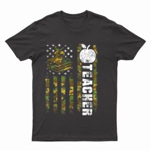 American Flag Camouflage Teacher Patriotic 4th Of July T-Shirt