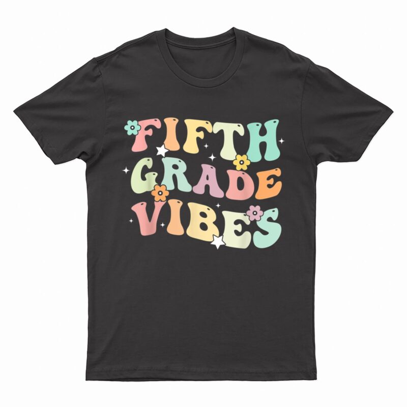 Back To School Fifth Grade Vibes Retro Student Teacher T-Shirt