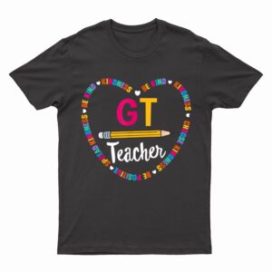 Back to School Tee GT Teacher Gifted And Talented Squad T-Shirt