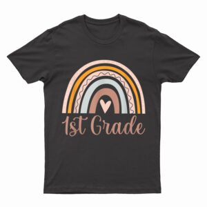 Boho Rainbow 1st Grade Teacher Student Funny Back To School T-Shirt