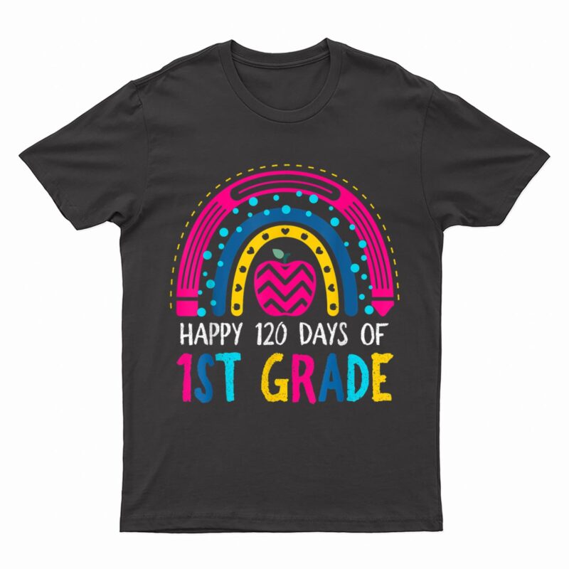 Cute 120th Day of School Teachers 1st Grade Rainbow Colorful T-Shirt