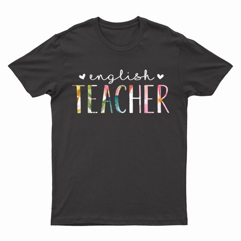 English Teacher Cute Floral Design Teacher's Day T-Shirt