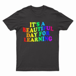 First Day of School Gift Teacher Students Rainbow Colorful T-Shirt
