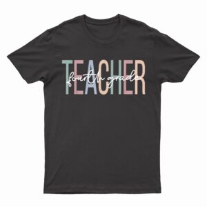 Fourth Grade Teacher Boho 4th Grade Teacher T-Shirt