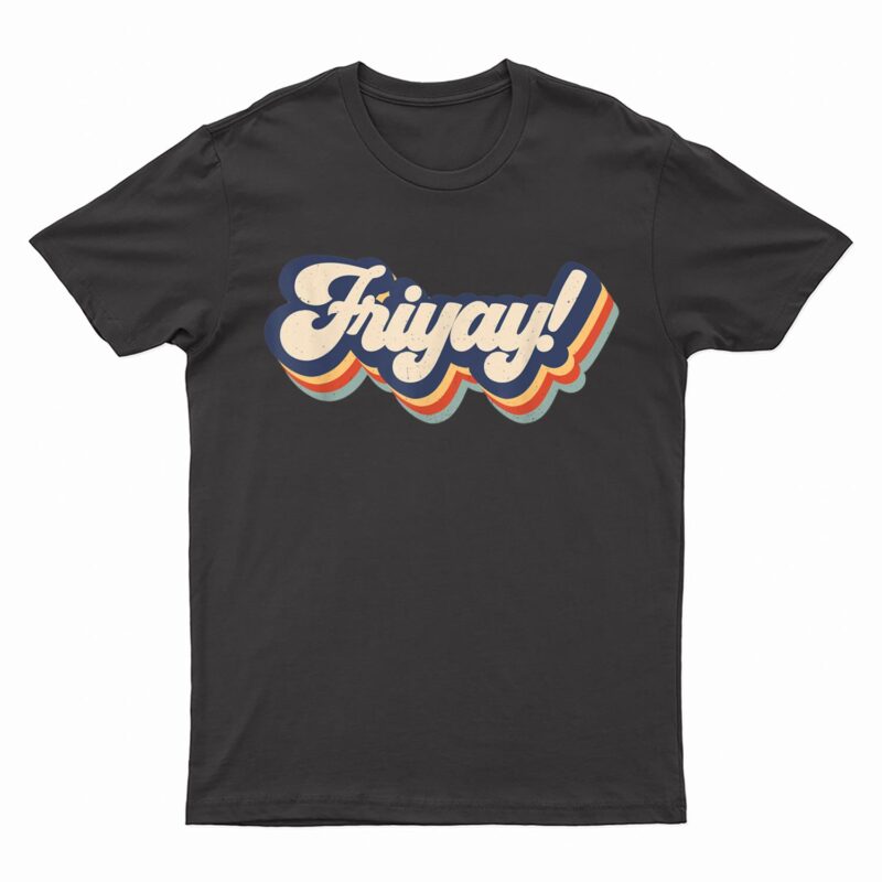 Friyay Teacher Student Gift Happy Weekend Back To School T-Shirt