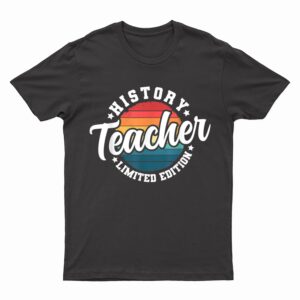 Funny Title Profession Vintage History Teacher T-Shirt