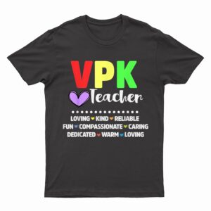 Funny VPK Teacher Voluntary Prekindergarten Back To School T-Shirt