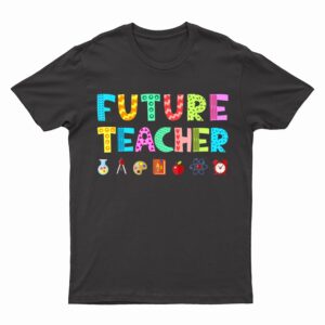 Future Teacher Kid's Career T-Shirt