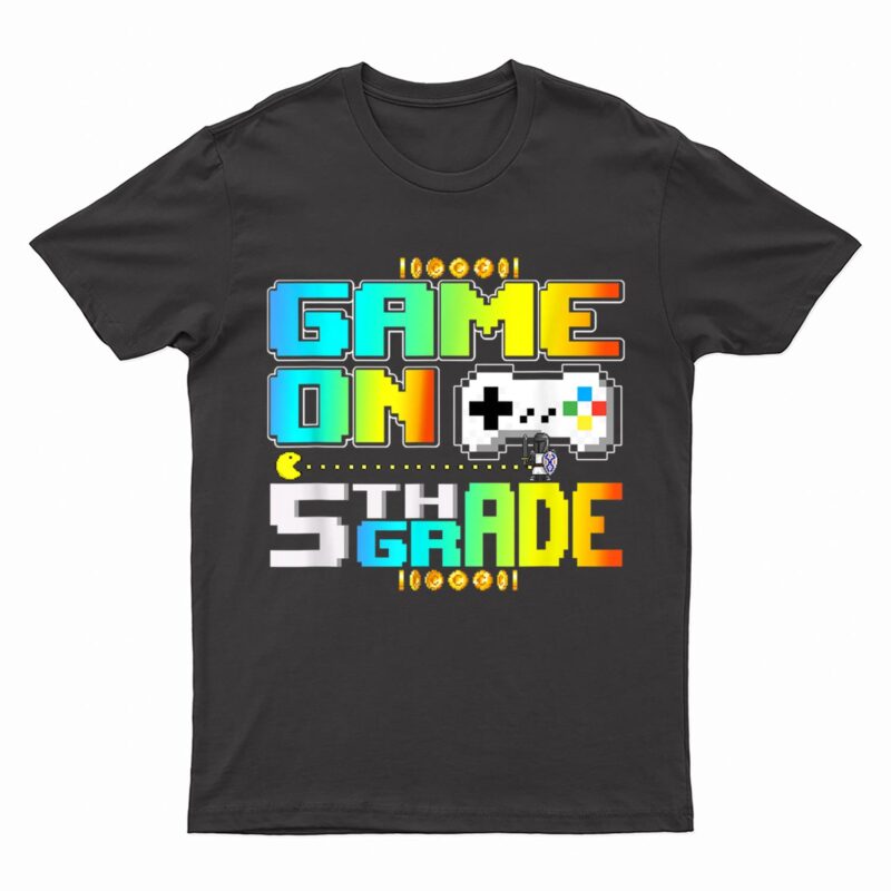 Game On 5th Grade Gaming Video Gamer Back To School Boys T-Shirt