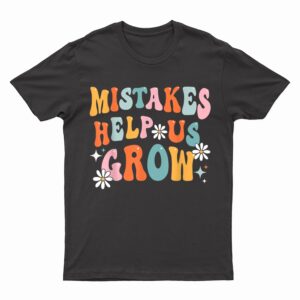 Groovy Growth Mindset Positive Retro Teacher Back To School T-Shirt