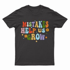 Groovy Growth Mindset Positive Retro Teachers Back To School T-Shirt