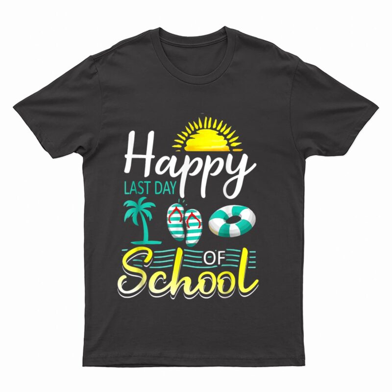 Happy Last Day Of School Summer Flip Flops Teacher Student T-Shirt