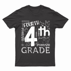 Hello 4th Grade Teacher Boys and Team Fourth Grade Girls T-Shirt