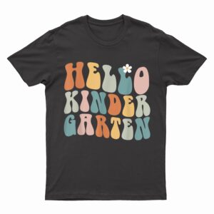 Hello Kindergarten Teacher Back to School Groovy Retro T-Shirt