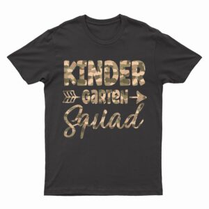 Kindergarten Camo teacher Welcome Back To School Teacher T-Shirt