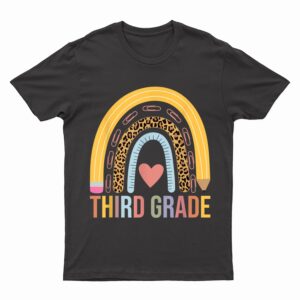 Leopard Rainbow Third Grade Teacher Student Back To School T-Shirt