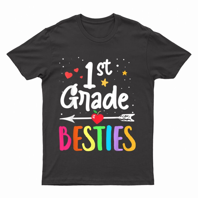 Matching 1st Grade Teacher Best Friend She's My Bestie T-Shirt