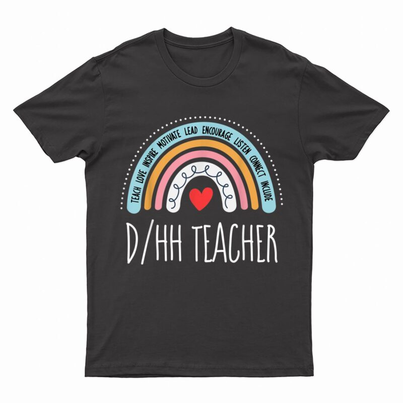 Matching DHH Teacher Deaf Hard of Hearing ASL SPED School T-Shirt