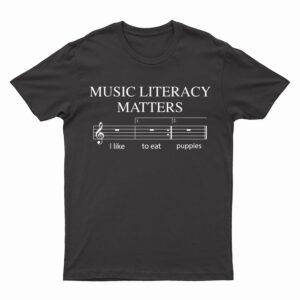 Music Literacy Matters Funny Joke Read Repeat Music Teachers T-Shirt