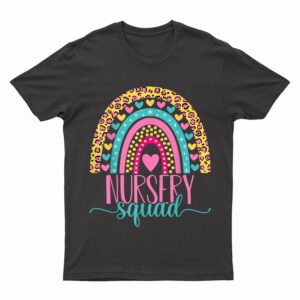 Nursery Squad Team Teacher Girls Boys Back To School T-Shirt