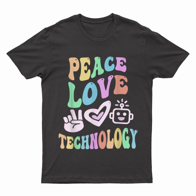 PEACE LOVE TECHNOLOGY Retro Computer Teacher Groovy School T-Shirt