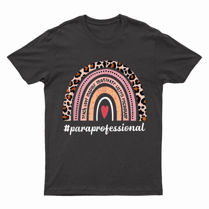 Paraprofessional Life Boho Leopard Rainbow Back To School T-Shirt