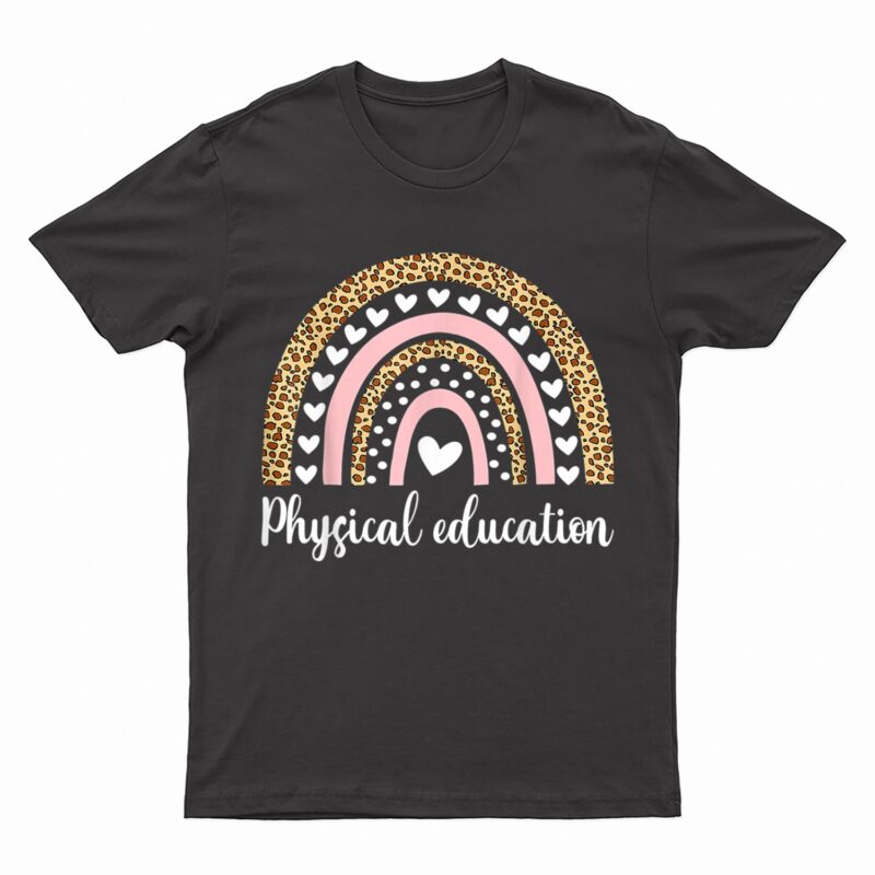 Physical Education Pe Teacher Phys Ed Leopard Boho Rainbow T-Shirt