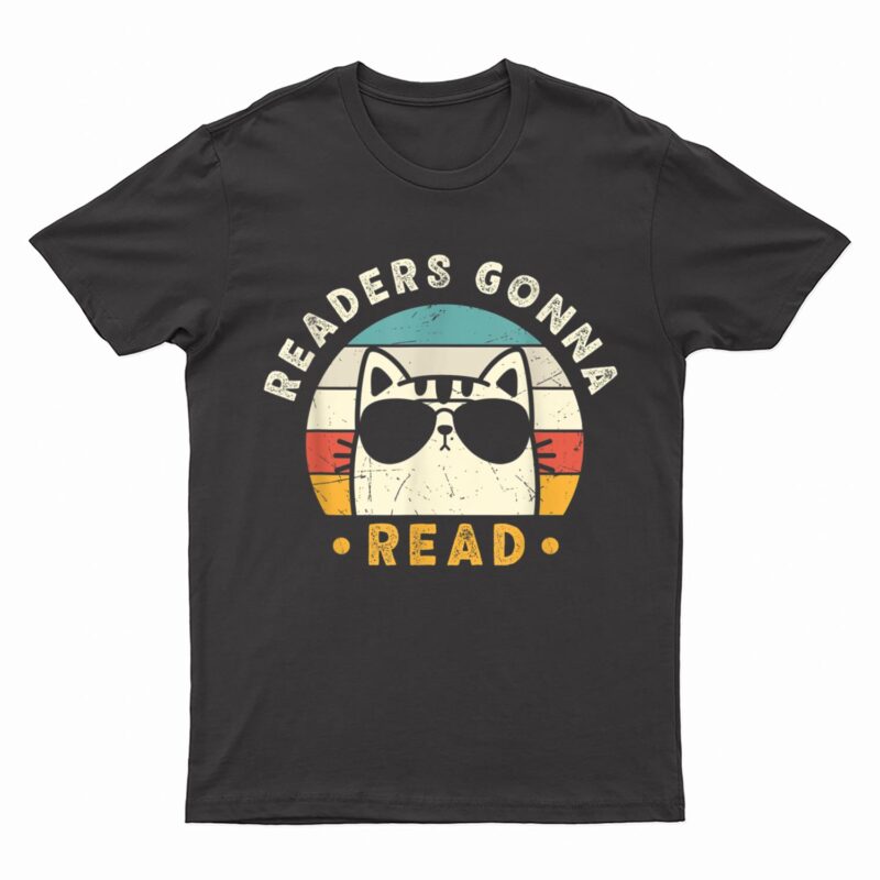 Readers Gonna Read Reading English Teacher Book Lover T-Shirt