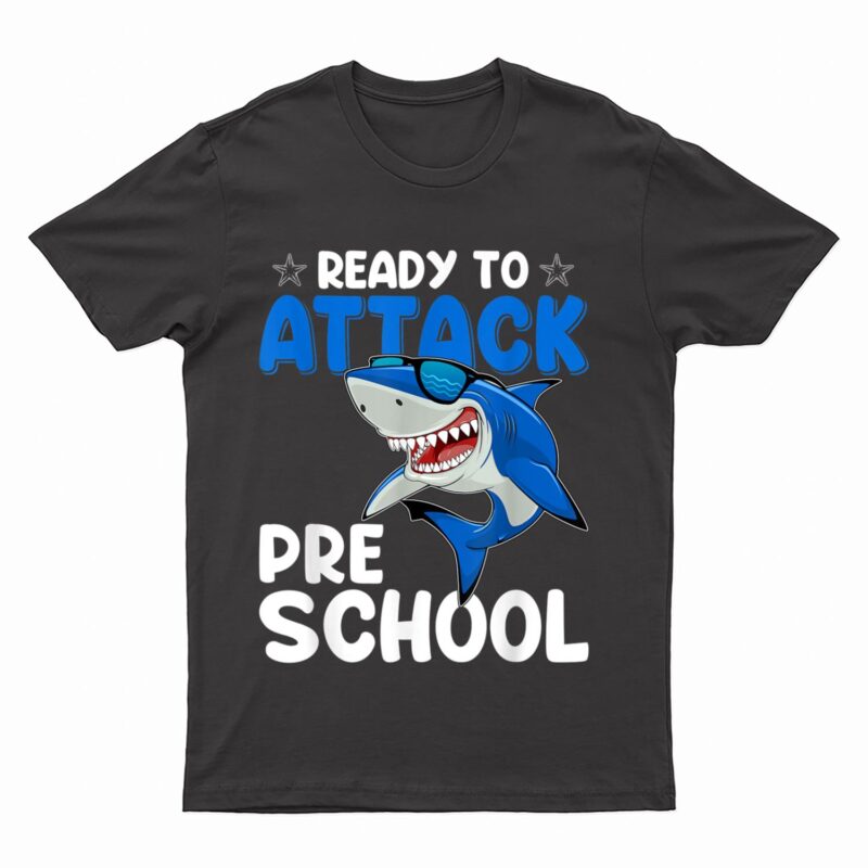 Ready To Attack Preschool Shark Preschool Teacher Student T-Shirt