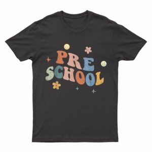 Retro Preschool Teacher Funny Back To School Gift T-Shirt