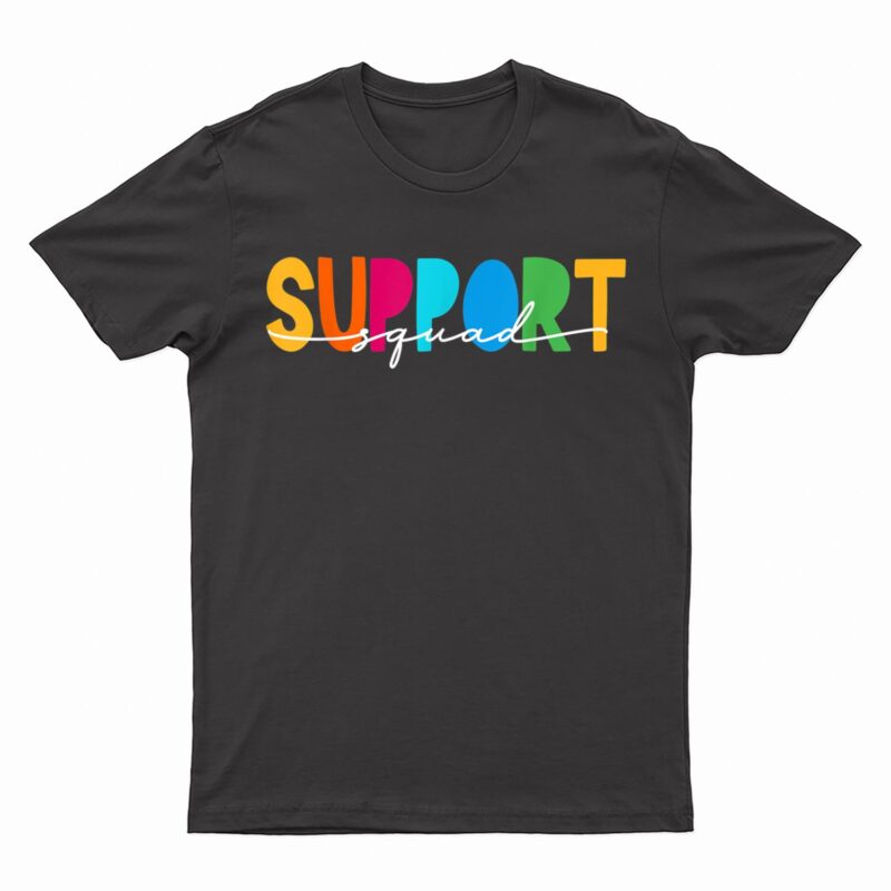 School Support Services Team Teacher Support Squad Women T-Shirt