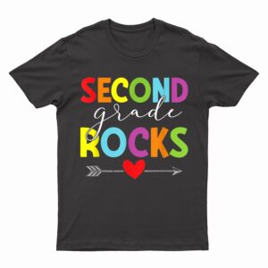 Second Grade Rocks Funny Back To School 2nd Graders Teachers T-Shirt