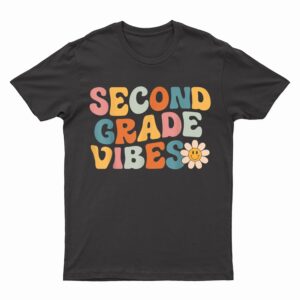 Second Grade Vibes - 2nd Grade Team Retro 1st Day of School T-Shirt