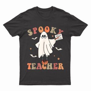 Spooky Teacher Retro Halloween Trick Or Treat Scary Ghost T-Shirt