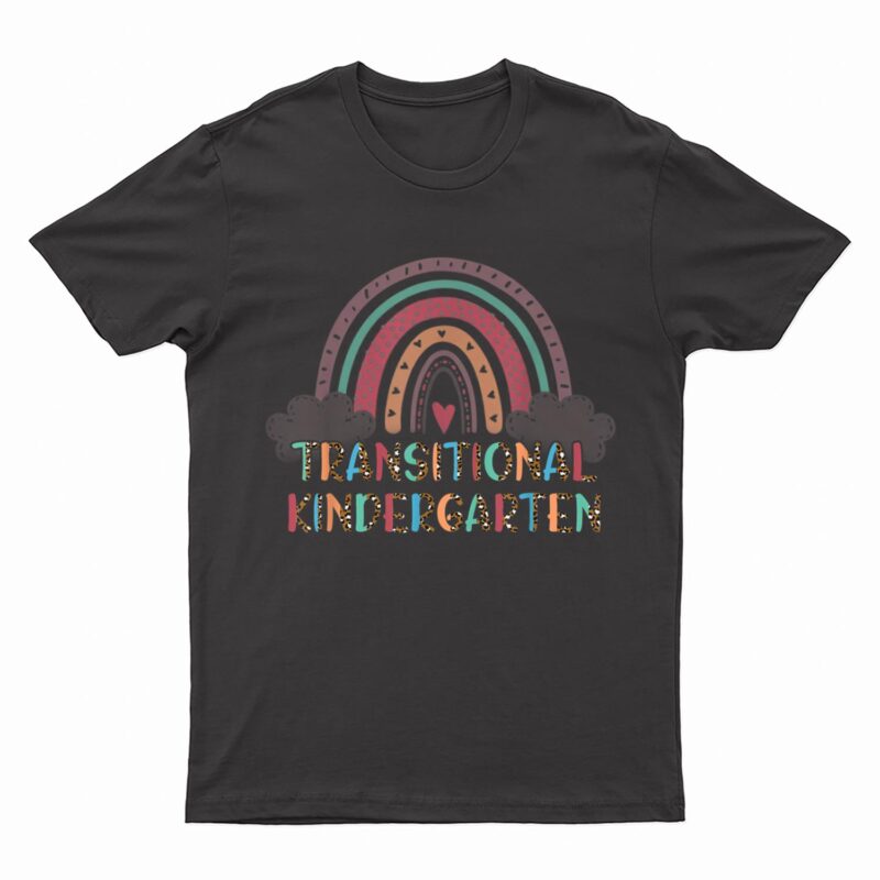 TK Teacher Transitional Kindergarten Back To School Rainbow T-Shirt