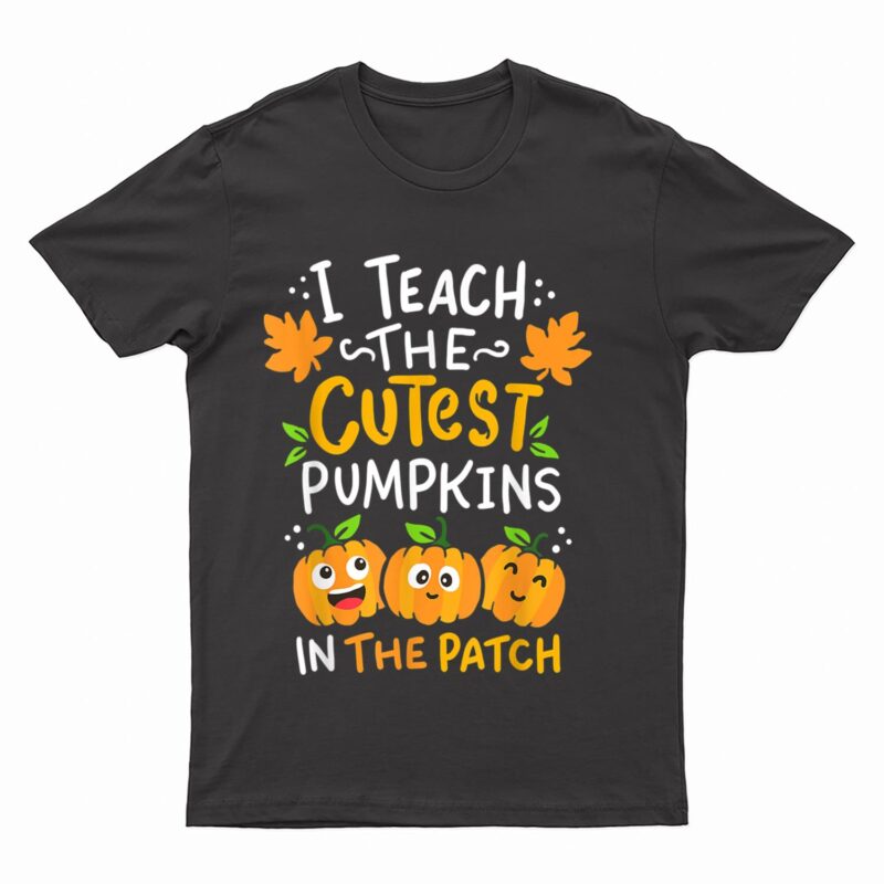Teacher Halloween Pre K Teacher Kindergarten Cutest Pumpkins T-Shirt