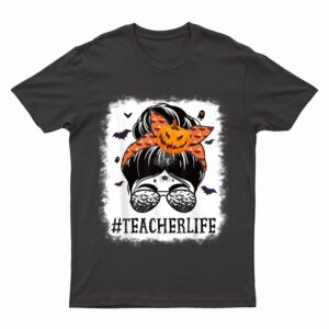 Teacher Messy Bun Spooky Pumpkin Orange Halloween Costume T-Shirt