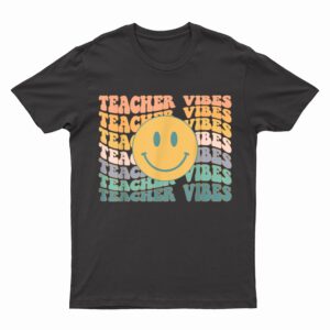 Teacher Retro Vibes Face Smile Back to School Cute New Teach T-Shirt