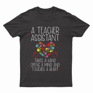 Teaching School Elementary School Teacher Assistant T-Shirt