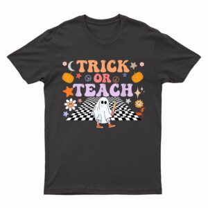 Trick Or Teach Ghost Teacher Halloween Retro Groovy Hippie T-Shirt