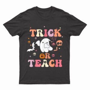 Trick Or Teach Groovy Teacher Halloween Costume T-Shirt