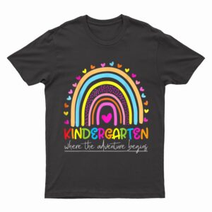 kindergarten rainbow teacher Welcome Back To School Teacher T-Shirt